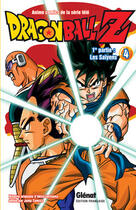 Couverture du livre « Dragon Ball Z - cycle 1 ; les Saïyens Tome 4 » de Akira Toriyama aux éditions Glenat