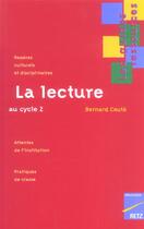 Couverture du livre « La lecture au cycle 2 » de Bernard Coute aux éditions Retz