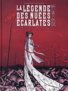 Couverture du livre « La légende des nuées écarlates ; INTEGRALE T.1 A T.4 » de Saverio Tenuta aux éditions Humanoides Associes