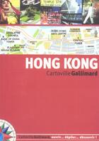 Couverture du livre « Hong kong » de Collectif Gallimard aux éditions Gallimard-loisirs