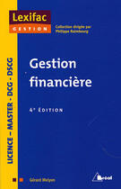 Couverture du livre « Gestion financière (4e édition) » de Gerard Melyon aux éditions Breal