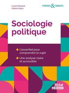 Couverture du livre « Sociologie politique » de Laurent Braquet et Cedrick Enjary aux éditions Breal