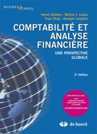 Couverture du livre « Comptabilité et analyse financière ; une perspective globale (2e édition) » de  aux éditions De Boeck Superieur