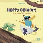 Couverture du livre « Hoppy Colvert et la chenille (très) bavarde » de Fabien Ockto Lambert aux éditions Langue Au Chat