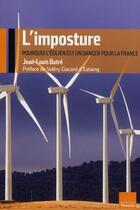 Couverture du livre « L'imposture ; pourquoi l'éolien est un danger pour la France » de Jean-Louis Butre aux éditions L'artilleur