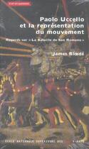 Couverture du livre « Paolo Uccello et la représentation du mouvement ; regards sur la bataille de San Romano » de James Bloede aux éditions Ensba