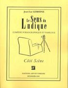 Couverture du livre « Sens du ludique » de Jean-Luc Lemoine aux éditions Art Et Comedie