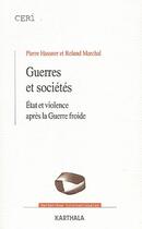 Couverture du livre « Guerres et sociétés » de Pierre Hassner aux éditions Karthala