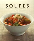 Couverture du livre « Soupes ; des soupes sensationnelles pour toutes les occasions » de Sheasby Anne aux éditions Modus Vivendi