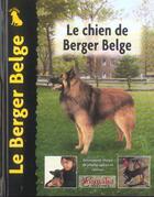 Couverture du livre « Le berger belge » de  aux éditions Animalia