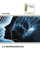 Couverture du livre « La moissonneuse » de Kada Aziza aux éditions Muse