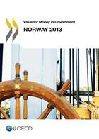 Couverture du livre « Norway 2013 ; value for money in government » de Ocde aux éditions Oecd