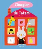 Couverture du livre « L'imagier de totam » de Deneux aux éditions Tourbillon