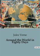 Couverture du livre « Around the World in Eighty Days » de Jules Verne aux éditions Culturea