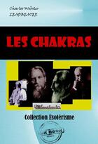 Couverture du livre « Les chakras » de Charles Webster Leadbeater aux éditions Ink Book