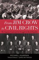 Couverture du livre « From Jim Crow to Civil Rights: The Supreme Court and the Struggle for » de Klarman Michael J aux éditions Oxford University Press Usa