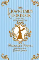 Couverture du livre « The Downstairs Cookbook » de Margaret Powell aux éditions Pan Macmillan