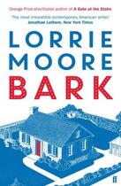 Couverture du livre « BARK » de Lorrie Moore aux éditions Faber Et Faber