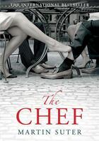 Couverture du livre « The Chef » de Martin Suter aux éditions Atlantic Books Digital