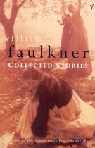 Couverture du livre « Collected stories » de William Faulkner aux éditions Random House Digital