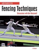Couverture du livre « Advanced Fencing Techniques » de Rogers Ed aux éditions Crowood Press Digital