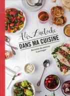 Couverture du livre « Dans ma cuisine » de Alix Lacloche aux éditions Hachette Pratique