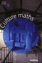 Couverture du livre « Culture maths » de  aux éditions Seuil