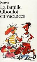 Couverture du livre « La famille Oboulot en vacances » de Reiser aux éditions Folio