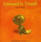 Couverture du livre « Léonard le têtard » de Antoon Krings aux éditions Gallimard-jeunesse