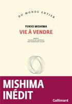 Couverture du livre « Vie à vendre » de Yukio Mishima aux éditions Gallimard