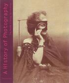 Couverture du livre « A history of photography » de Francoise Heilbrun aux éditions Skira Paris
