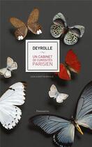 Couverture du livre « Deyrolle ; un cabinet de curiosités parisien » de Louis-Albert De Broglie aux éditions Flammarion