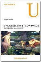 Couverture du livre « Clinique du narcissisme » de Houari Maïdi aux éditions Armand Colin