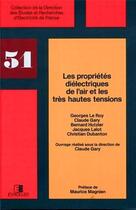 Couverture du livre « Les proprietes dielectriques de l'air » de Le Roy aux éditions Edf