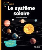 Couverture du livre « Le système solaire » de Pierre-Francois Mouriaux aux éditions Fleurus