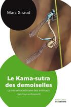 Couverture du livre « Le kama-sutra des demoiselles ; documento » de Marc Giraud aux éditions Robert Laffont