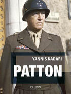 Couverture du livre « Patton » de Yannis Kadari aux éditions Perrin