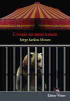 Couverture du livre « L'ivraie est aussi nature » de Serge Sarkiss Minass aux éditions Velours