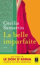 Couverture du livre « La belle imparfaite » de Cecilia Samartin aux éditions Archipoche