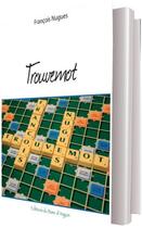 Couverture du livre « Trouvemot » de Francois Nugues aux éditions Banc D'arguin