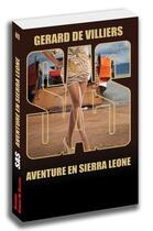 Couverture du livre « SAS Tome 89 : aventure en Sierra Leone » de Gerard De Villiers aux éditions Sas