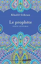 Couverture du livre « Le prophète » de Khalil Gibran aux éditions Marabout