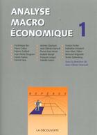 Couverture du livre « Analyse macroeconomique tome 1 - vol01 » de Hairault J-O. aux éditions La Decouverte