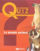 Couverture du livre « Le monde animal » de  aux éditions Selection Du Reader's Digest