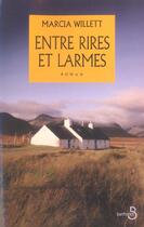 Couverture du livre « Entre Rires Et Larmes » de Marcia Willett aux éditions Belfond