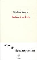 Couverture du livre « Préface à ce livre » de Stephane Sangral aux éditions Galilee