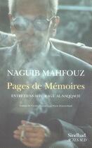 Couverture du livre « Pages de mémoire ; entretiens avec ragga al naqqâch » de Naguib Mahfouz aux éditions Sindbad