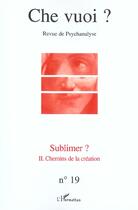 Couverture du livre « Sublimer t.2 ; chemins de la création » de  aux éditions L'harmattan