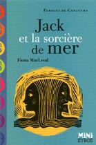 Couverture du livre « Jack et la sorcière de mer » de Fiona Macleod aux éditions Syros