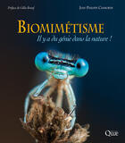 Couverture du livre « Biomimétisme ; il y a du génie dans la nature ! » de Jean-Philippe Camborde aux éditions Quae